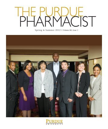 Spring/Summer 2012 - Purdue College of Pharmacy - Purdue ...