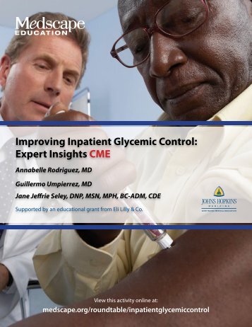 Improving Inpatient Glycemic Control: Expert Insights CME - Medscape