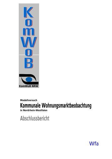 Kommunale WohnungsmarktbeobachtungÃ¢Â€Âœ (KomWoB). In ...