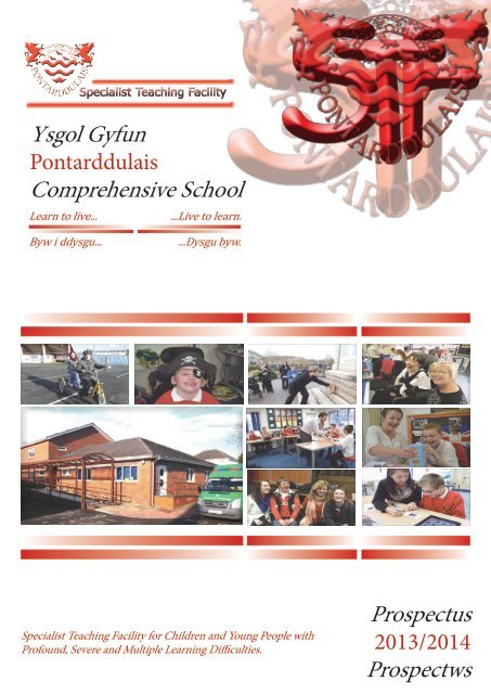 Prospectus Prospectws Ysgol Gyfun Comprehensive School