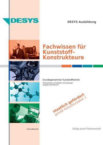 DESYS Ausbildung Fachwissen für Kunststoff- Konstrukteure