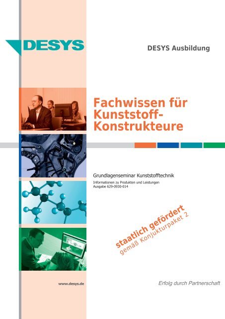 DESYS Ausbildung Fachwissen für Kunststoff- Konstrukteure