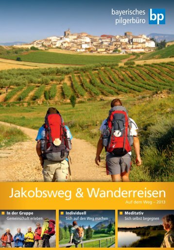 Jakobsweg & Wanderreisen Jakobsweg & Wanderreisen