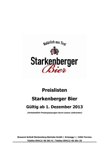 Preislisten Starkenberger Bier Gültig ab 1. Dezember 2013