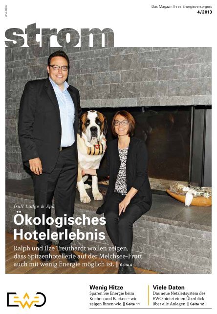 Ökologisches Hotelerlebnis - Elektrizitätswerk Obwalden