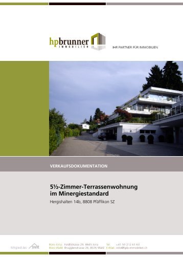 Pfäffikon SZ, luxuriöse 5½-Zimmer-Terrassenwohnung - HP Brunner ...