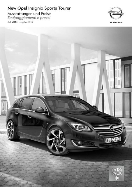 New Opel Insignia Sports Tourer - Ruedi Tinner AG