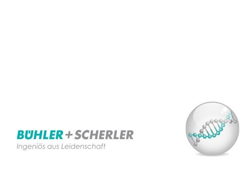 Bühler + Scherler AG Imagebroschüre