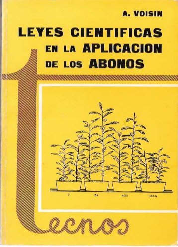 André Voisin - Leyes científicas en la aplicación de los abonos