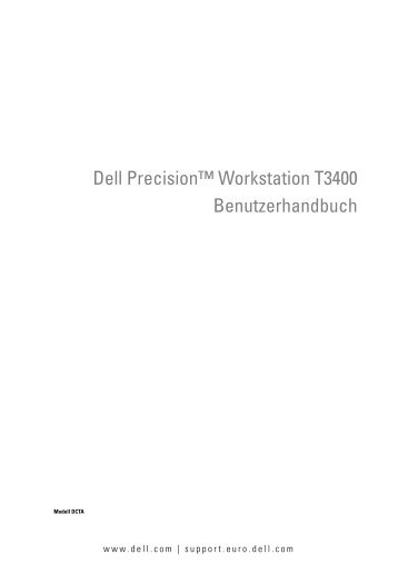 Dell Precision™ Workstation T3400 Benutzerhandbuch - Dell Support