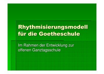 Rhythmisierungsmodell für die Goetheschule