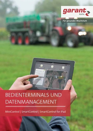 BEDIENTERMINALS UND DATENMANAGEMENT - Kotte Landtechnik