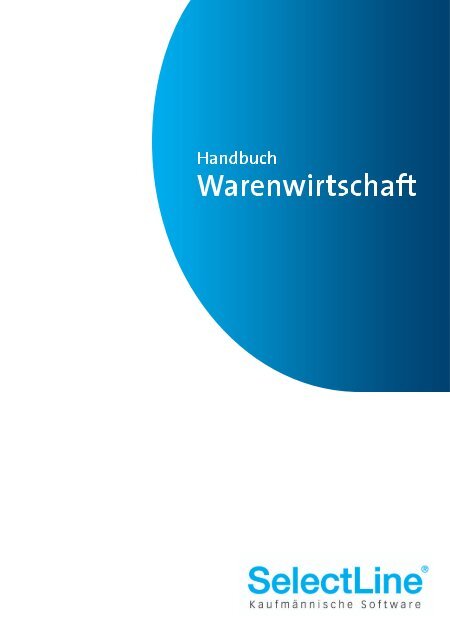 Handbuch Warenwirtschaft SelectLine (PDF)