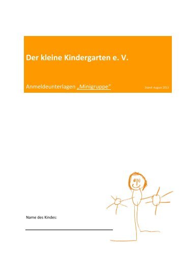 Anmeldeunterlagen Minigruppe - Der kleine Kindergarten eV