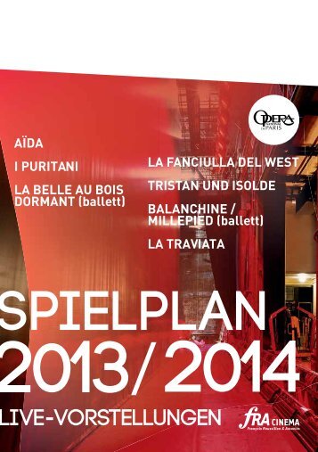 Programm Opera National de Paris 2013 2014 Live im Kino ...