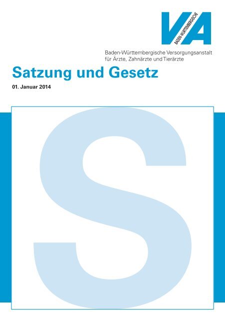 Satzung und Gesetz - Baden-Württembergische Versorgungsanstalt ...