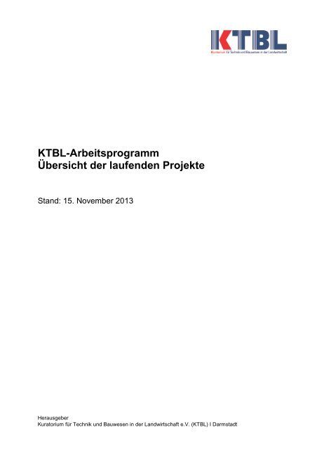 KTBL-Arbeitsprogramm Übersicht der laufenden Projekte - ktbl.de
