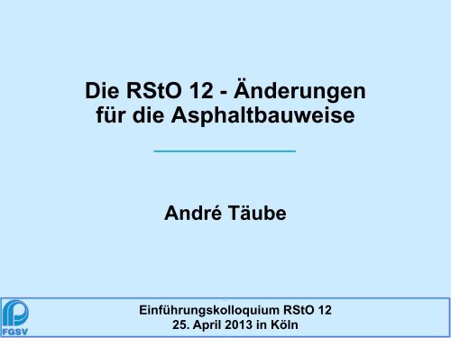 Änderungen in den RStO 12 - FGSV