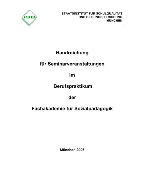 HR FAK Berufspraktikum SozPäd-12.09.06 ... - ISB - Bayern