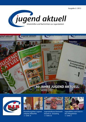 Jugend Aktuell 02/13 - Kreisjugendring Straubing-Bogen