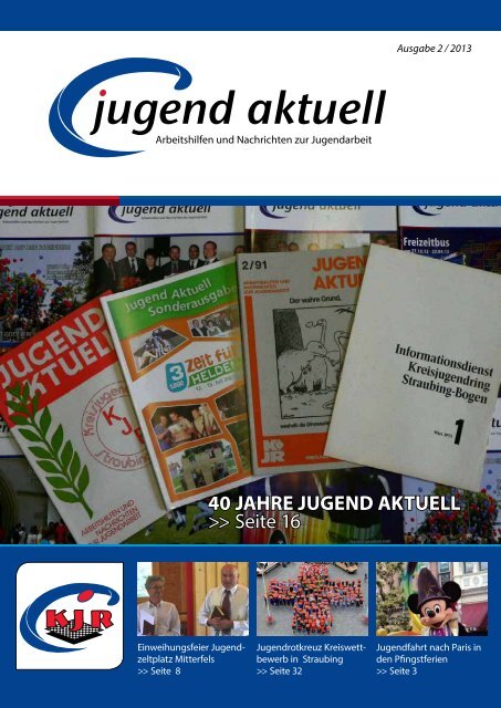 Jugend Aktuell 02/13 - Kreisjugendring Straubing-Bogen