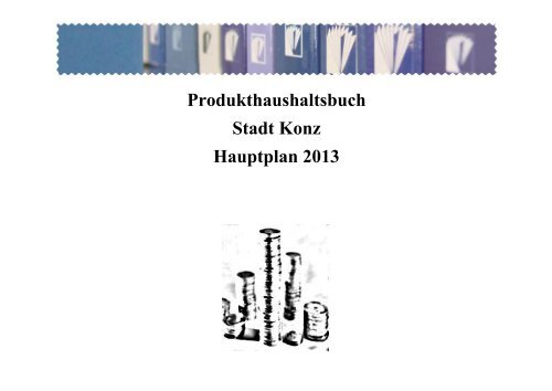 Haushaltsplan Stadt Konz 2013.pdf - Verbandsgemeinde Konz