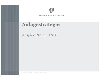 Anlagestrategie - Ausgabe Nr. 4 (PDF) - Finter Bank Zurich Ltd