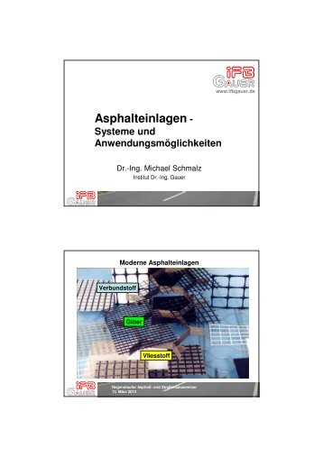 Asphalteinlagen - Institut Dr.-Ing. Gauer Ingenieurgesellschaft mbH