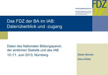 Das FDZ der BA im IAB: Datenüberblick und Datenzugang