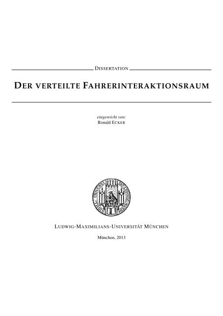 Der verteilte Fahrerinteraktionsraum - Ludwig-Maximilians ...