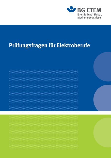 Prüfungsfragen für Elektroberufe - Die BG ETEM