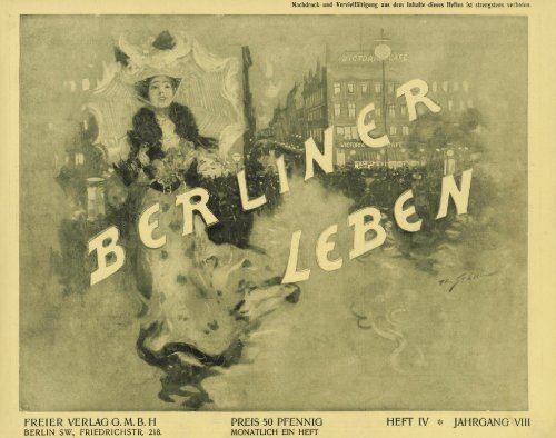 Berliner Leben: Zeitschrift für Schönheit und Kunst