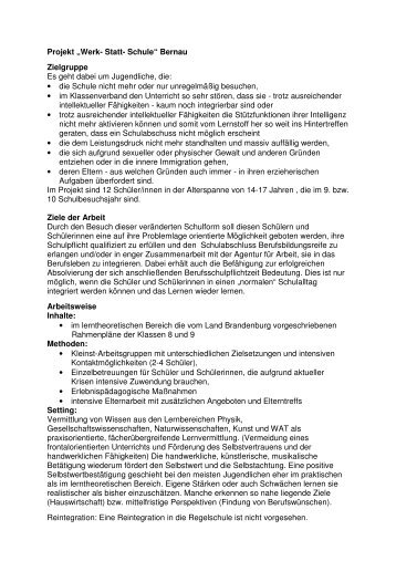 Projekt „Werk- Statt- Schule“ Bernau Zielgruppe Es geht ... - kobra.net