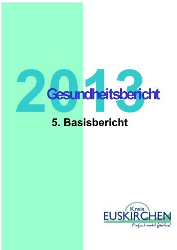 Gesundheitsbericht 2013 - 5. Basisbericht - Kreis Euskirchen