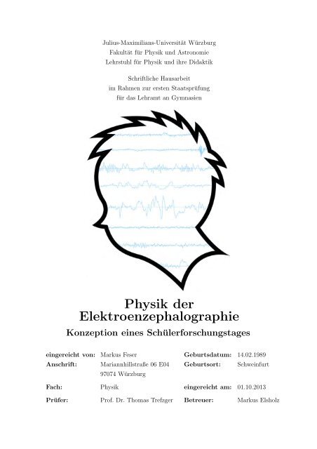 Physik der Elektroenzephalographie - Fakultät für Physik und ...