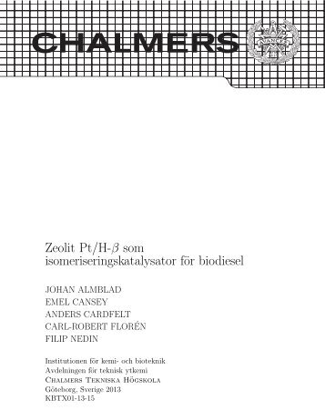 Zeolit Pt/H-β som isomeriseringskatalysator för biodiesel - Chalmers ...