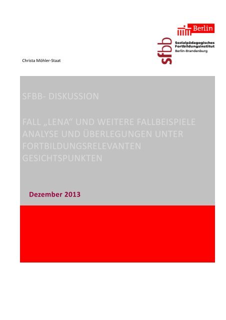 sfbb- diskussion fall „lena“ - SFBB Berlin-Brandenburg