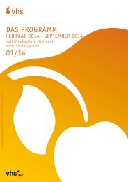 vhs das Programm 1 / 2014 - Volkshochschule Stuttgart