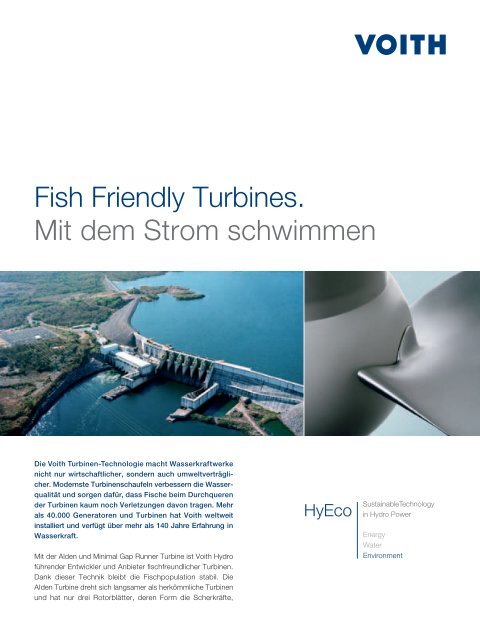 Fish Friendly Turbines. Mit dem Strom schwimmen - Voith