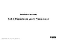 Betriebssysteme Teil 4: Übersetzung von C-Programmen