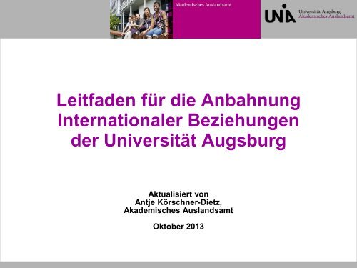 Anbahnung Internationaler Beziehungen an der Universität Augsburg