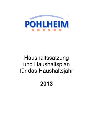 Haushaltsplan 2013 - Pohlheim