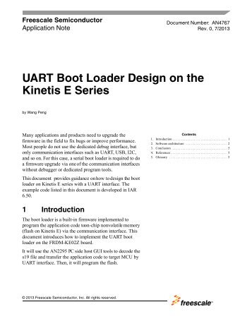 AN4767, UART Boot Loader Design on the Kinetis E Series ...