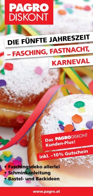 – FaSching, FaStnacht, Die FünFte JahreSZeit ... - PAGRO Diskont