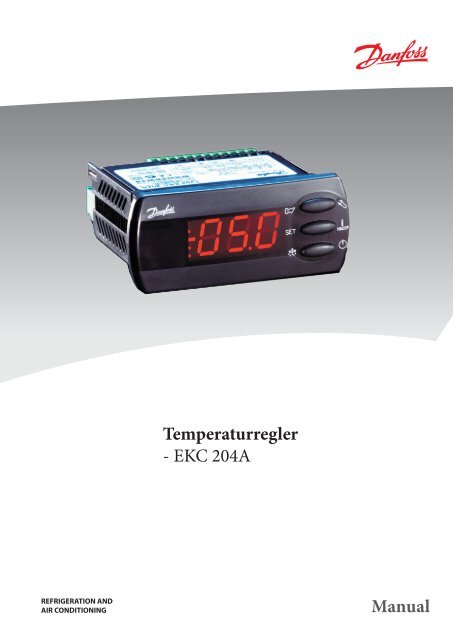 Temperaturregler - EKC 204A Manual - Danfoss
