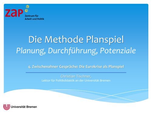 Die Methode Planspiel - bei der Arbeitnehmerkammer Bremen