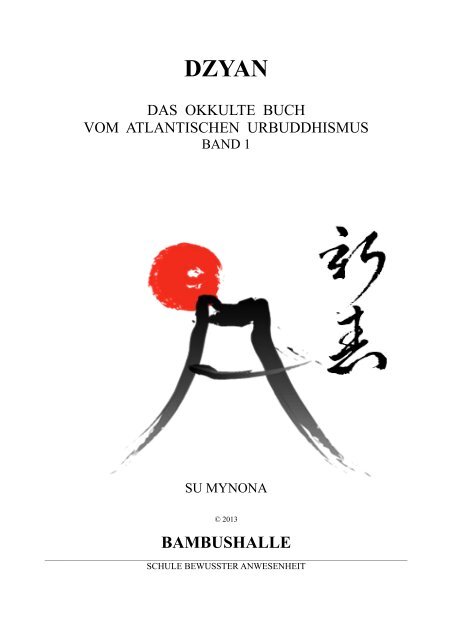 DZYAN - Das okkulte Buch des atlantischen Urbuddhismus Band 1