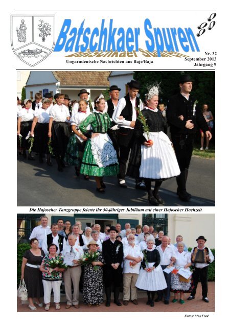 Nr. 32 September 2013 Jahrgang 9 Die Hajoscher Tanzgruppe ...
