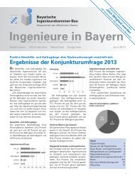 Ingenieure in Bayern 06/2013 - Bayerische Ingenieurekammer-Bau