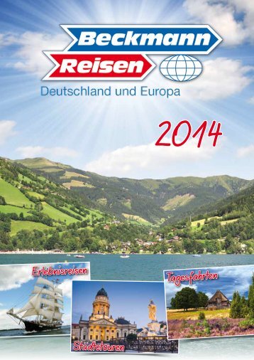 Reisekatalog 2014 - Beckmann Reisen GmbH, Hannover